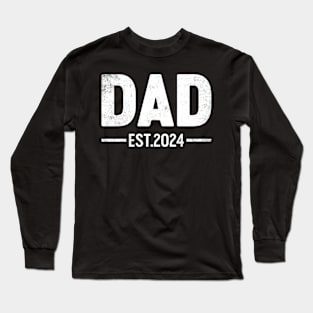 Dad Est 2024 Funny Father's Day Long Sleeve T-Shirt